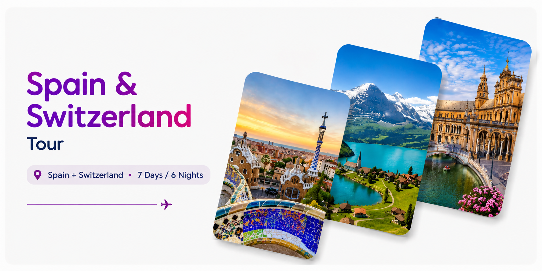 Spain & Switzerland Tour